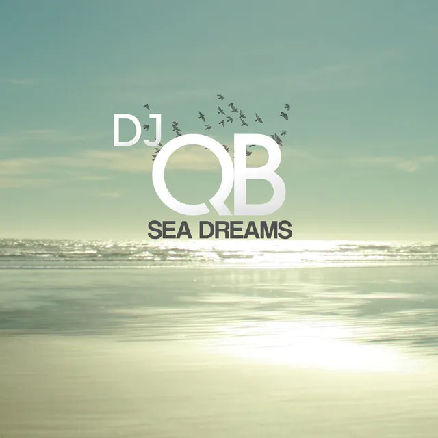 Sea Dreams - Original Mix