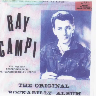 The Original Rockabilly Album by Ray Campi