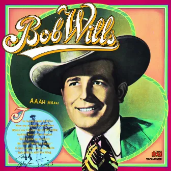 Columbia Historic Edition by Bob Wills