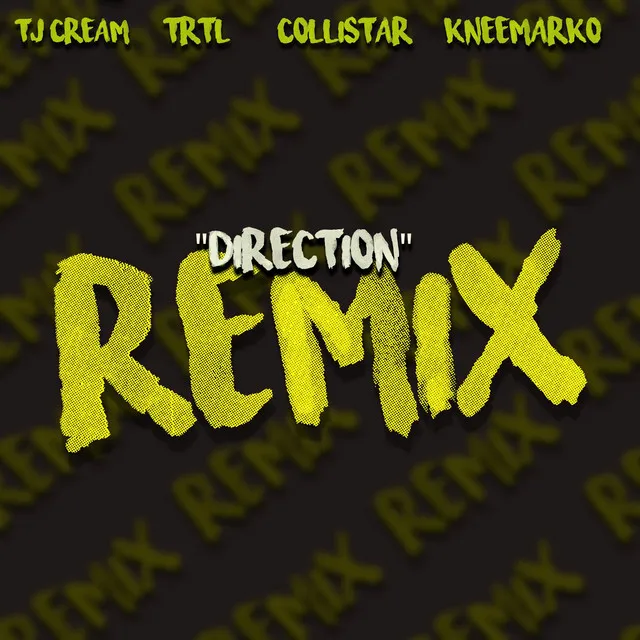 Direction - Remix