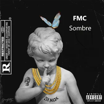 Sombre by FMC