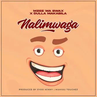 Nalimwaga by Dulla Makabila