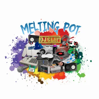 Melting Pot by Dj Clif