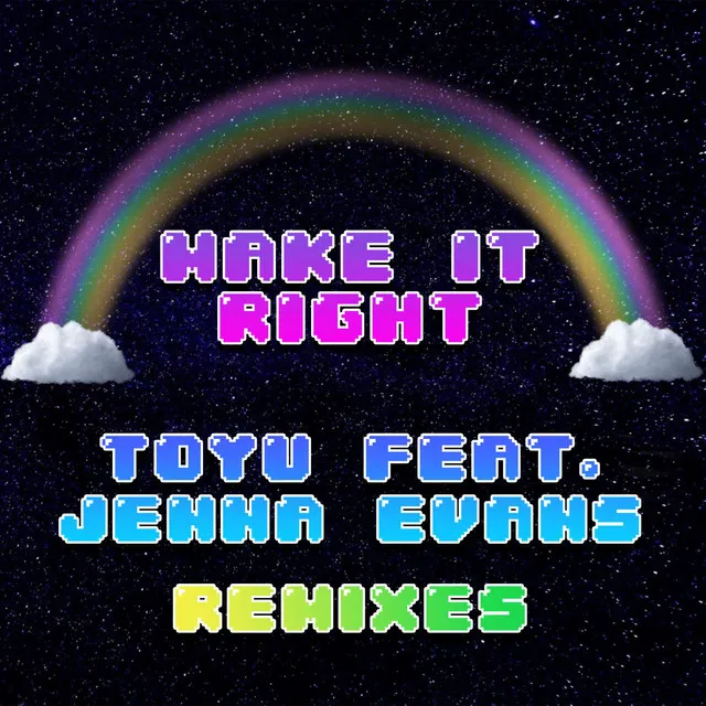 Make It Right [DiVij Remix]