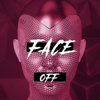 Face Off by KARROW