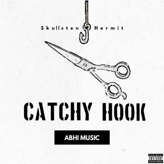 CATCHY HOOK by Hermit