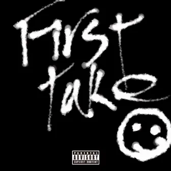 FIRST TAKE by Carz