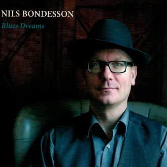 Blues Dreams by Nils Bondesson