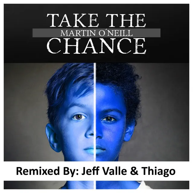 Take the Chance - Jeff Valle & Thiago Remix