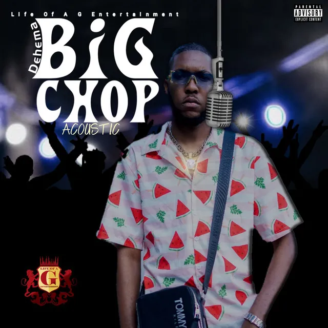 Big Chop - Acoustic