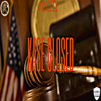 Kase Closed by M. City