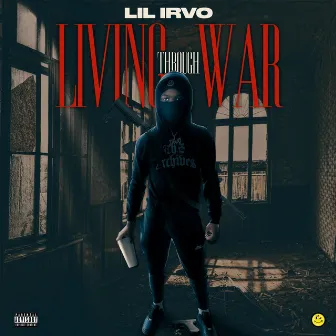 Living Through War by Irvo