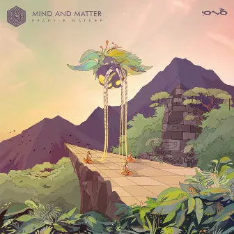 Fragile Nature by Mind & Matter