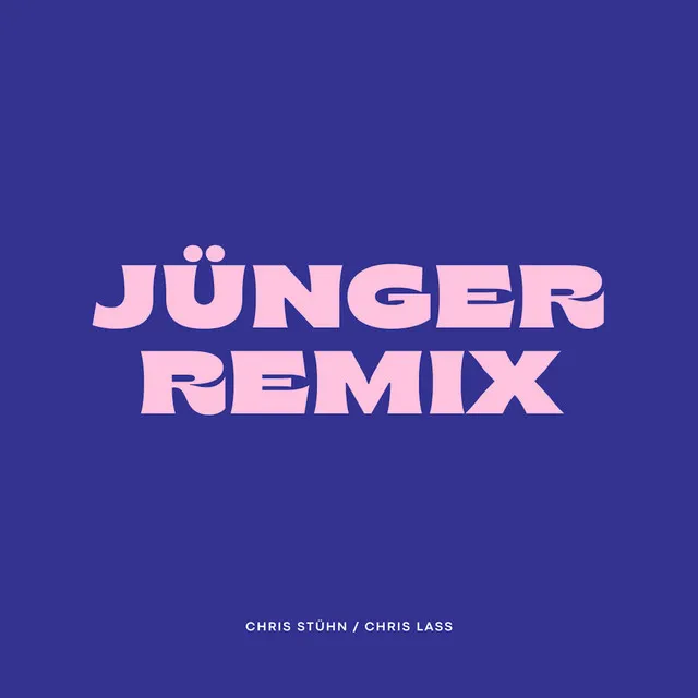 Jünger (Chris Lass Remix)