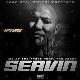 Servin by SpenDoe