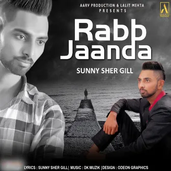 Rabb Jaanda by Sunny Shergill