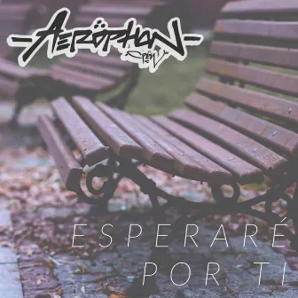 Esperaré por Ti by Aerophon