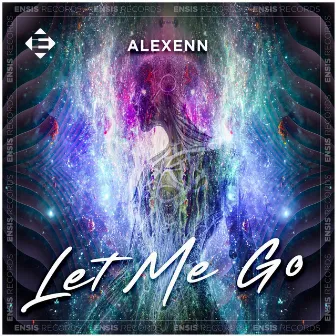 Let Me Go by Alexenn