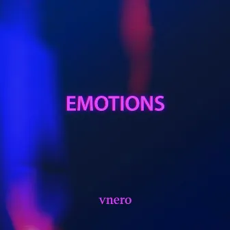 Emotions by Vnero