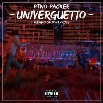 Univerguetto Relatos da Zona Oeste by Ptwo Packer