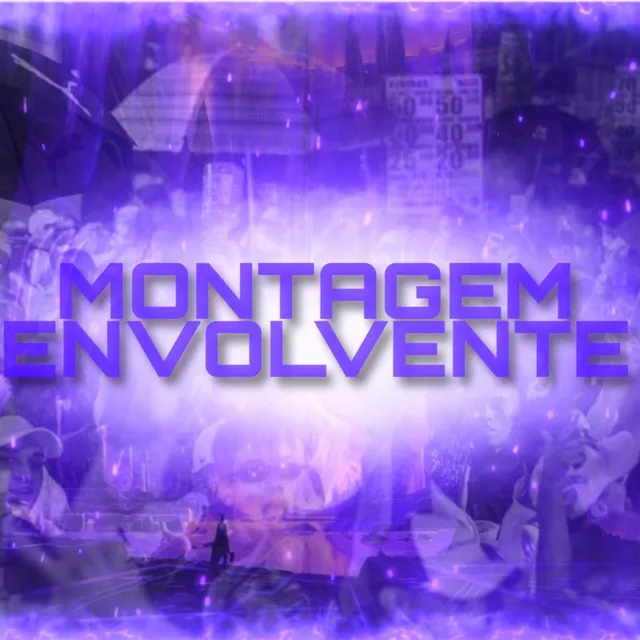 Montagem Envolvente