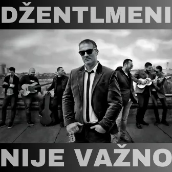 Nije Važno by Džentlmeni