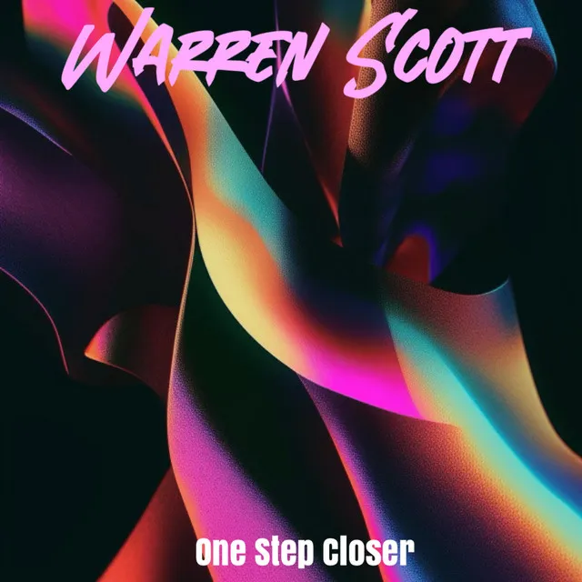 Warren Scott - One Step Closer