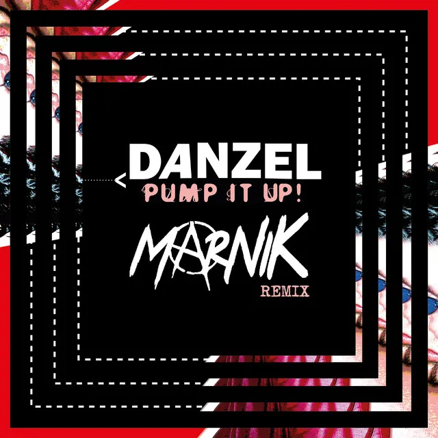 Pump It Up - Marnik Remix