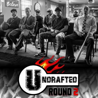 Round 2 by Undrafted