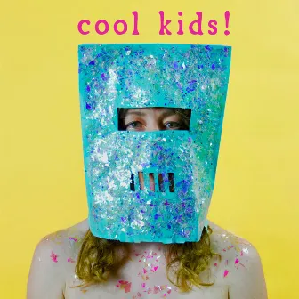 cool kids! by dude baby