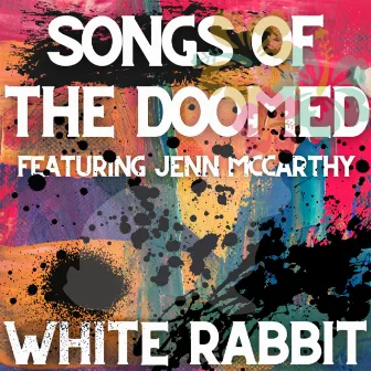 White Rabbit by Dan McCarthy