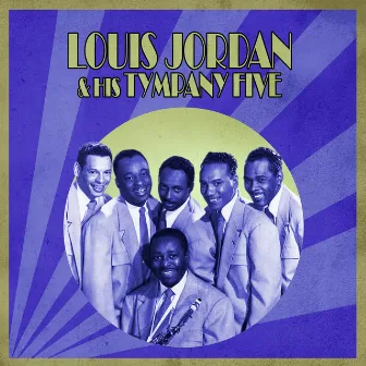 Presenting Louis Jordan & His Tympany Five by Louis Jordan & His Tympany Five