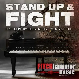 Stand Up And Fight by Pitch Hammer