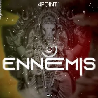 Ennemis by 4Point1