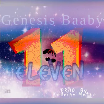 Eleven by Genesis Baaby