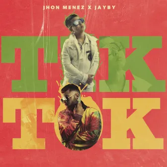 Tik Tok by Jhon Menez