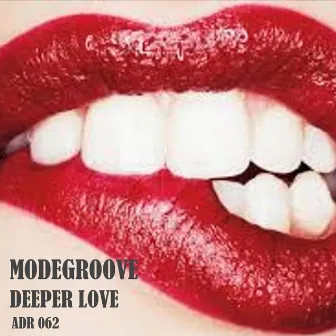 Deeper Love by Modegroove