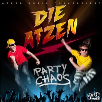 Party Chaos by Die Atzen