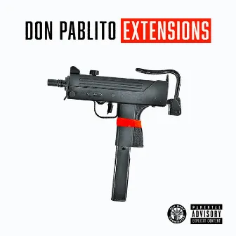 Extensions by Don Pablito