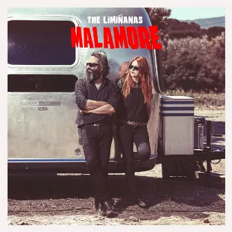 Malamore by The Limiñanas