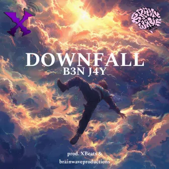 Downfall by B3N J4Y