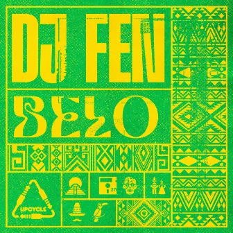 Belo by DJ Fen