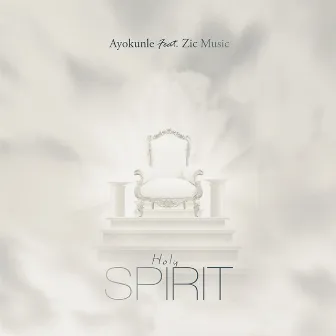 Holy Spirit by Ayokunle