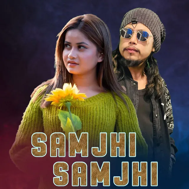 Samjhi Samjhi