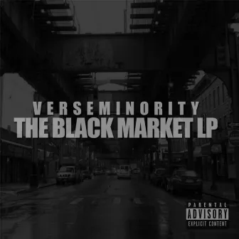 The Black Market LP by Verseminority