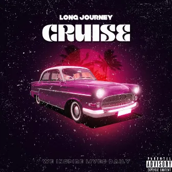 Cruise by Long Journey