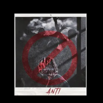 Anti by Meirdy