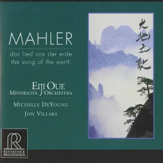 Mahler: Das Lied von der Erde by Jon Villars