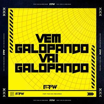 Vem Galopando Vai Galopando by dj igoor