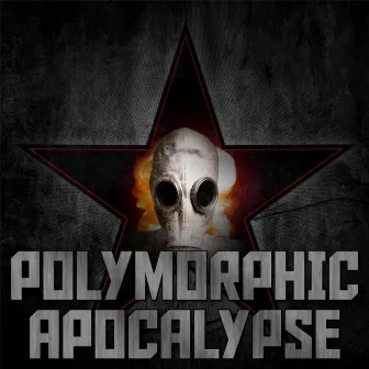 Apocalypse by Polymorphic